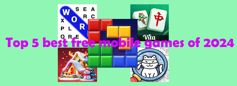 Top 5 best free mobile games of 2024 – Ratings from 4.7 stars