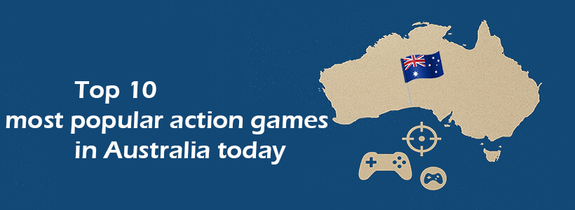 Top 10 most popular action games in Australia today